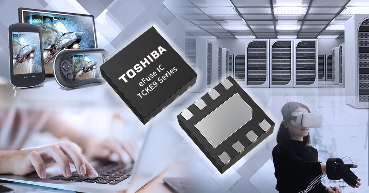 東芝推出全新可重復使用的電子熔斷器（eFuse IC）系列產(chǎn)品