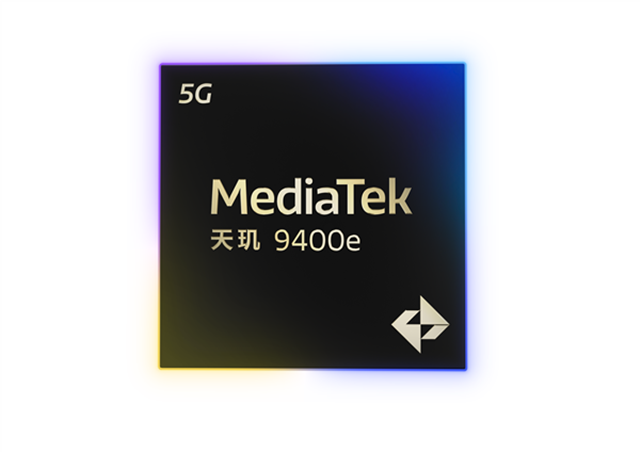 MediaTek發(fā)布天璣9400e，為移動(dòng)游戲、AI、通信等應(yīng)用帶來旗艦體驗(yàn)